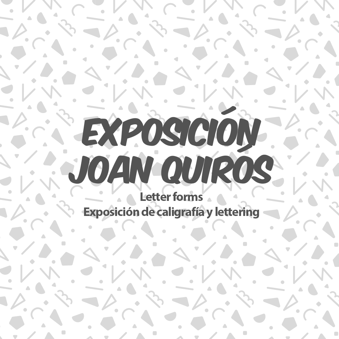 EXPOSICIÓN JOAN QUIRÓS